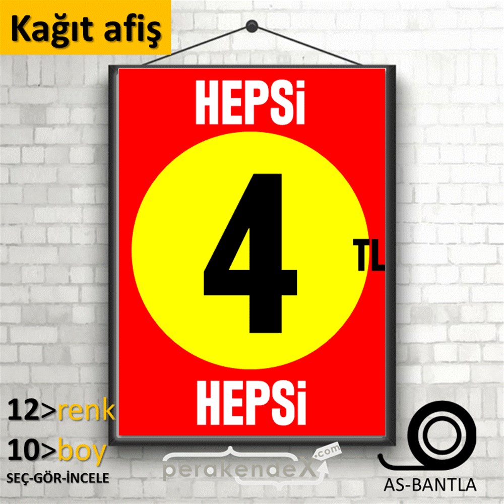 Ne Alırsan Hepsi 4 Tl KAĞIT POSTER,  AFİŞ -dikdörtgen,tek yön baskı