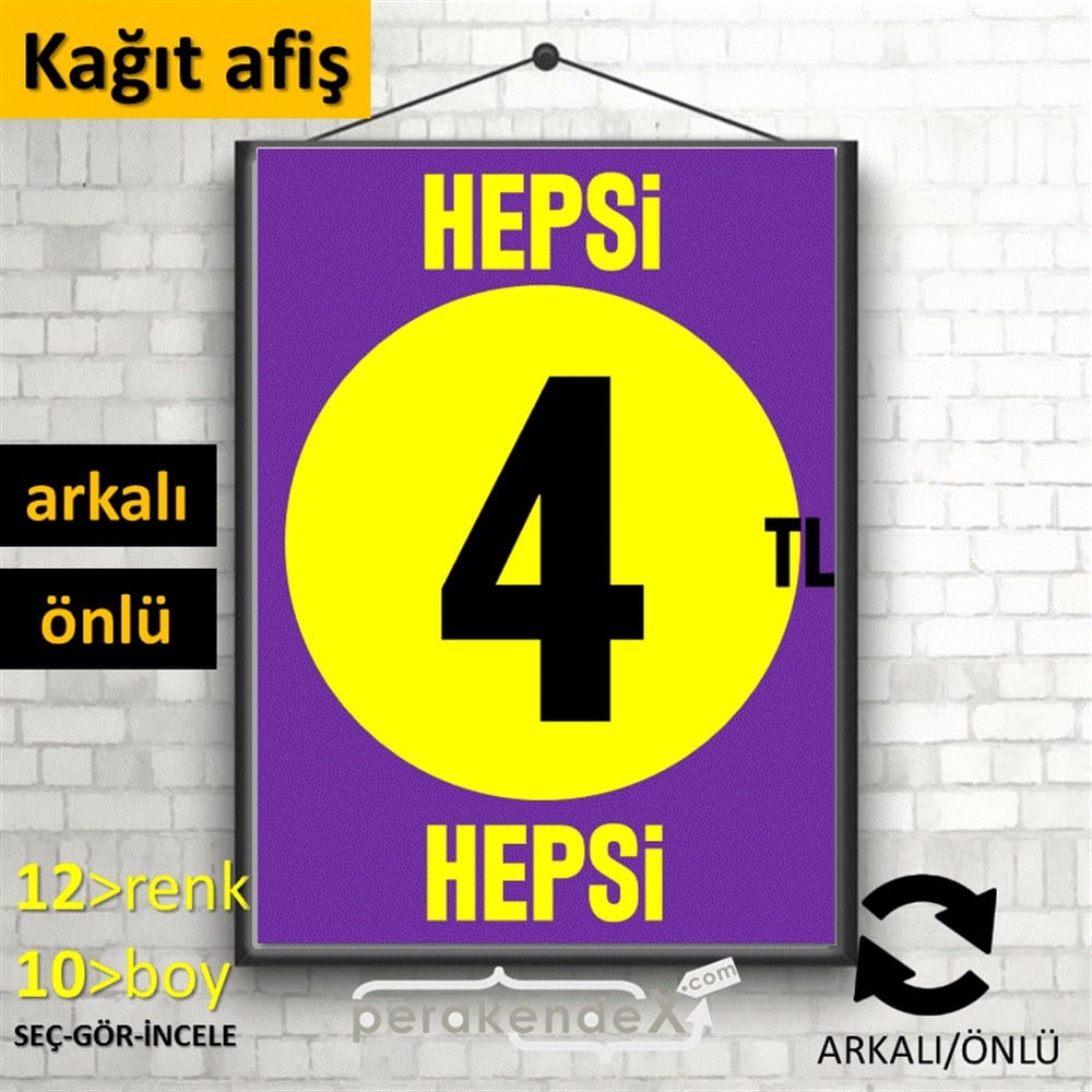 Ne Alırsan Hepsi 4 Tl KAĞIT POSTER,  AFİŞ -dikdörtgen,çift yön baskı