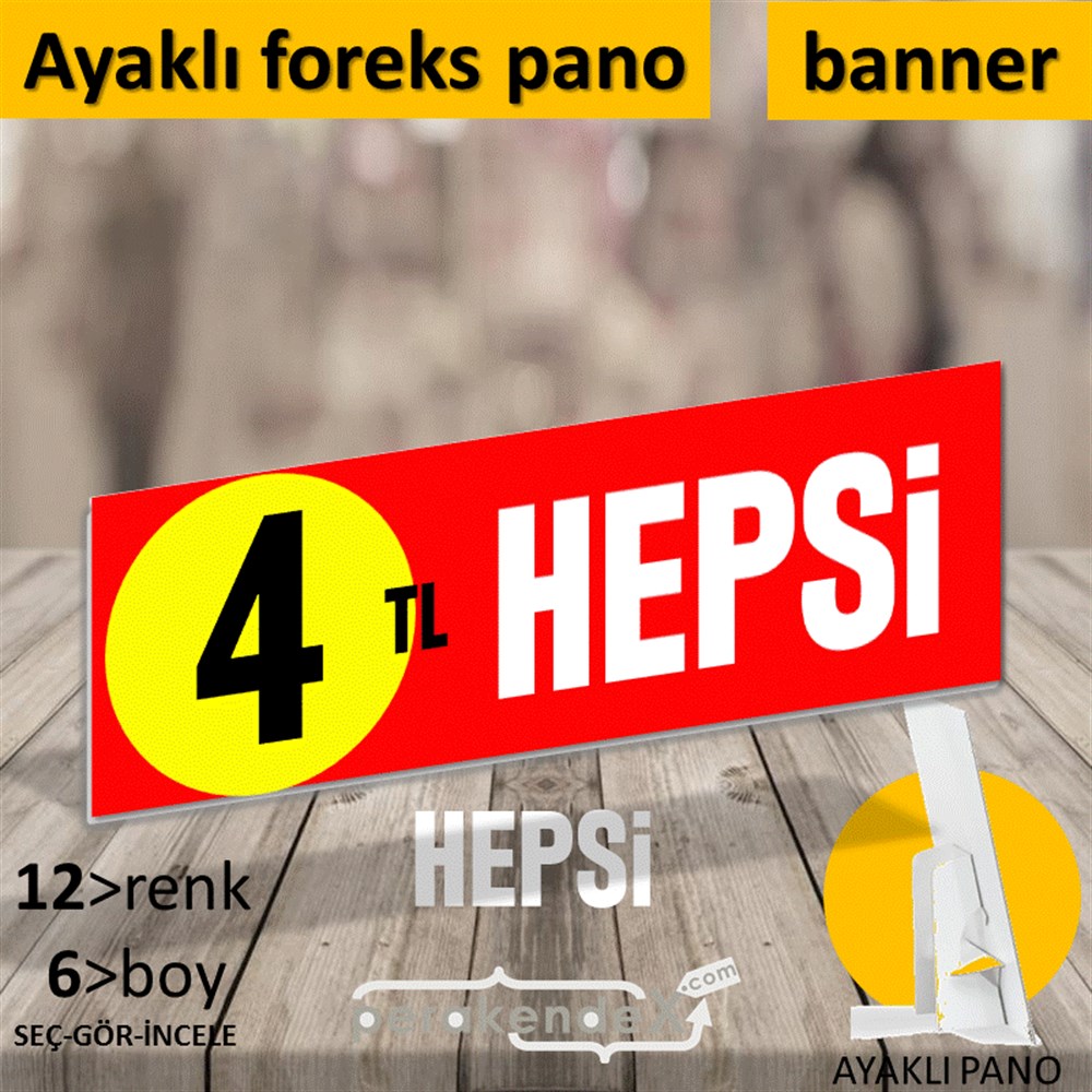 Ne Alırsan Hepsi 4 Tl KARTON AYAKLI POSTER,  PANO (BANNER) -dikdörtgen,tek yön baskı