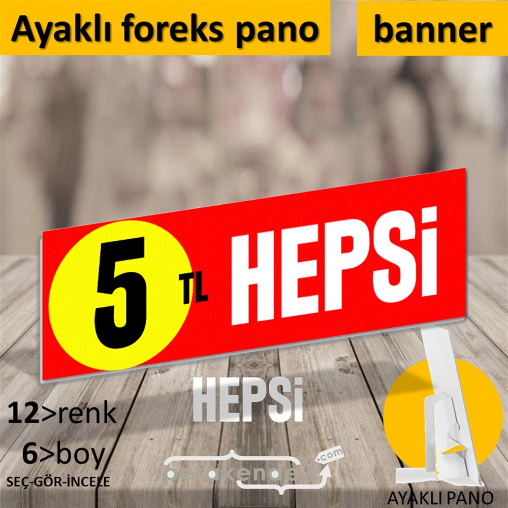 Ne Alırsan Hepsi 5 Tl KARTON AYAKLI POSTER,  PANO (BANNER) -dikdörtgen,tek yön baskı