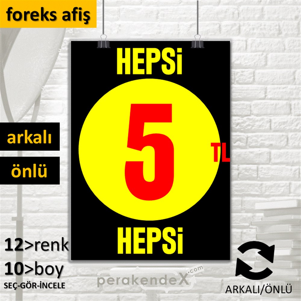 Ne Alırsan Hepsi 5 Tl SERT PLASTİK POSTER,  AFİŞ -dikdörtgen,çift yön baskı