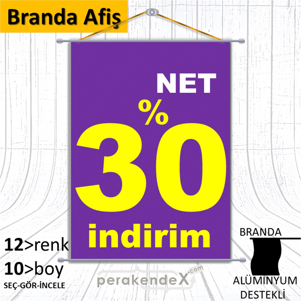 net yüzde 30 indirim BRANDA AFİŞİ -dikdörtgen,tek yön baskı