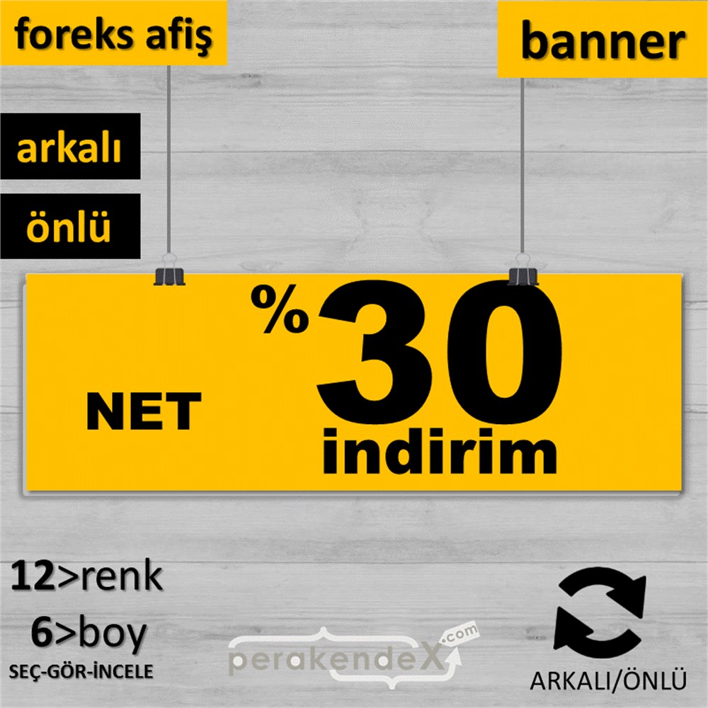 net yüzde 30 indirim SERT PLASTİK BANNER  -dikdörtgen,çift yön baskı