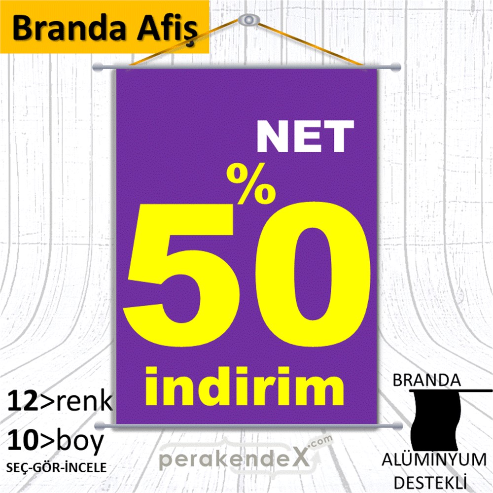 net yüzde 50 indirim BRANDA AFİŞİ -dikdörtgen,tek yön baskı
