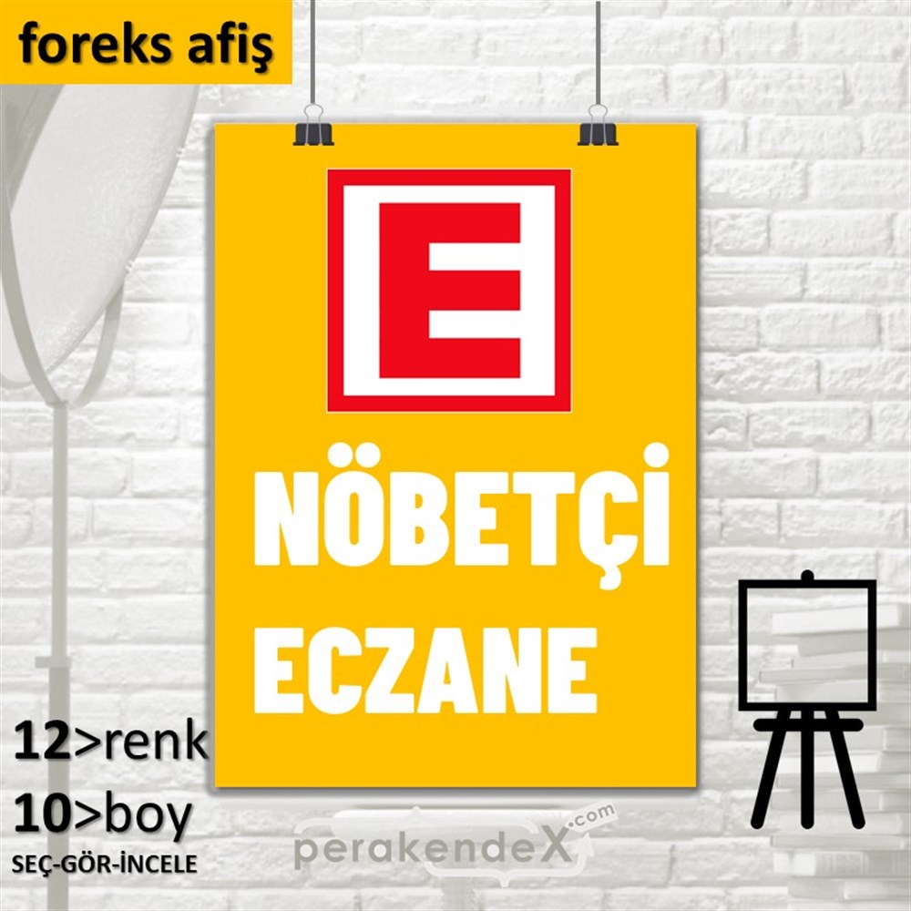 Nöbetçi Eczane Yazısı SERT PLASTİK POSTER,  AFİŞ -dikdörtgen,tek yön baskısert plastik poster,  afiş