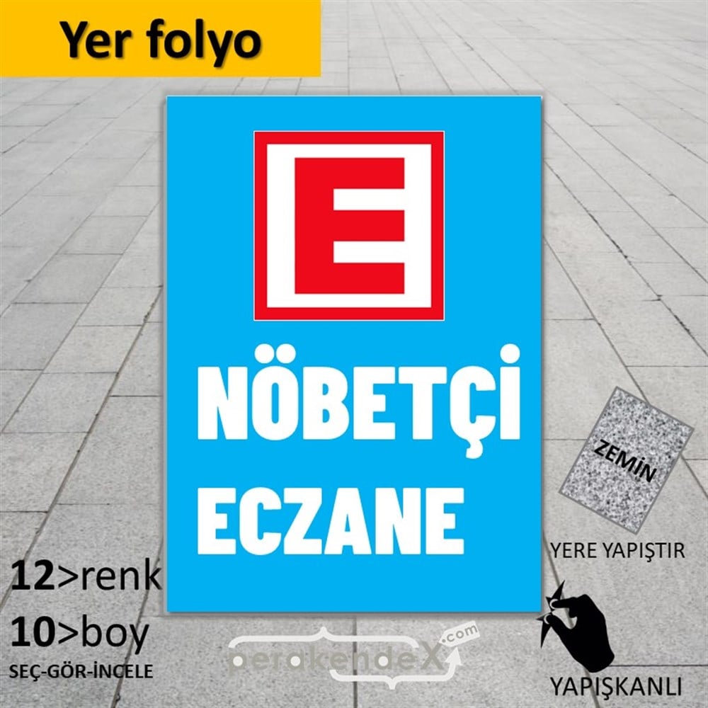 Nöbetçi Eczane Yazısı YER - ZEMİN FOLYO,  VİNİL -dikdörtgen,tek yön baskıyer - zemin folyo,  vinil