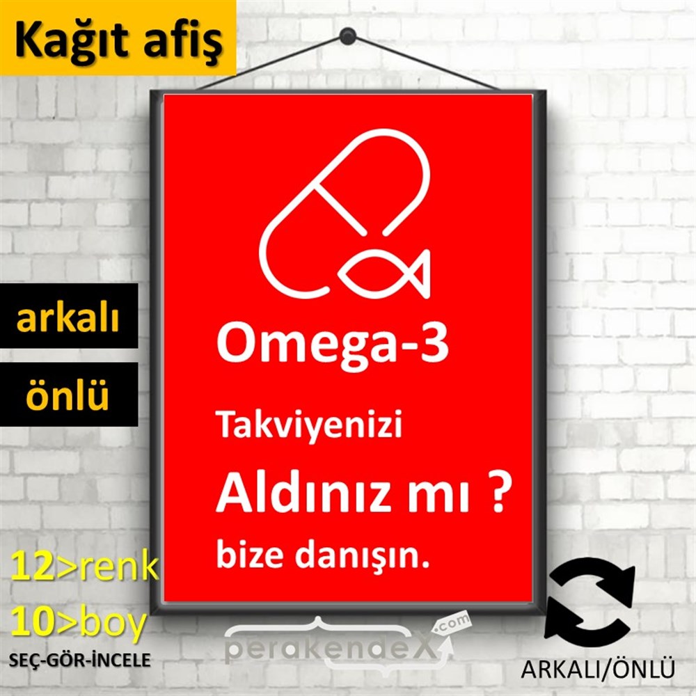 Omega-3 Takviyenizi Aldınız Mı KAĞIT POSTER,  AFİŞ -dikdörtgen,çift yön baskıkağıt poster,  afiş