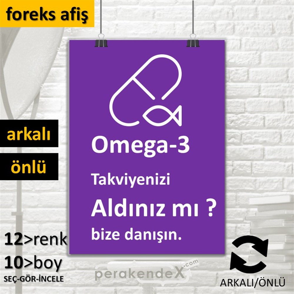 Omega-3 Takviyenizi Aldınız Mı SERT PLASTİK POSTER,  AFİŞ -dikdörtgen,çift yön baskısert plastik poster,  afiş