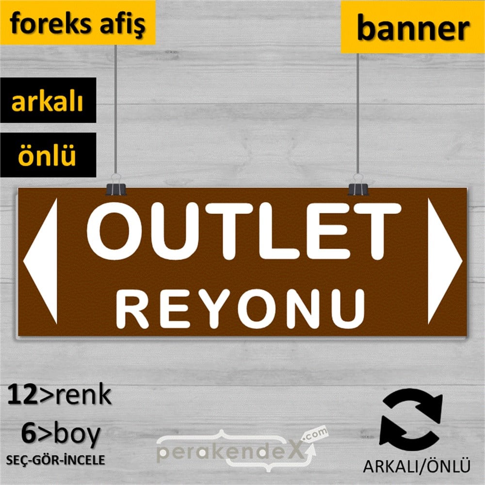outlet reyonu SERT PLASTİK BANNER  -dikdörtgen,çift yön baskı