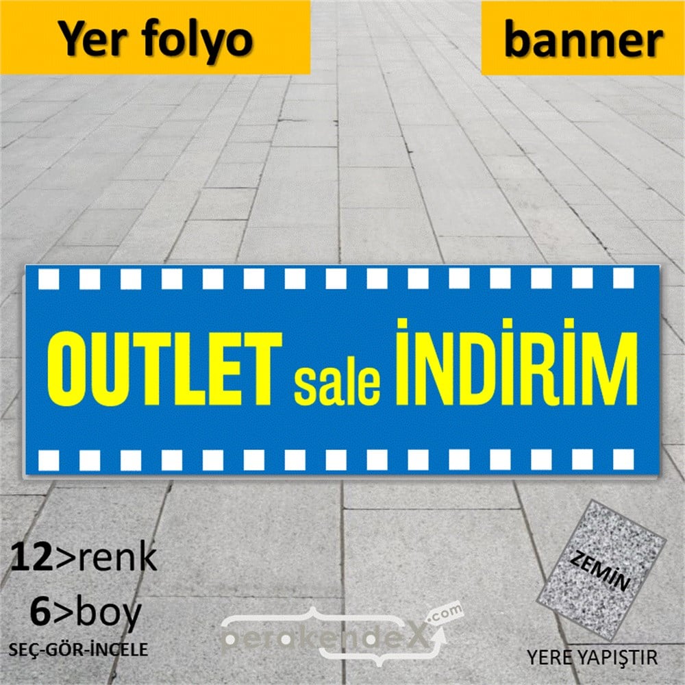 outlet sale indirim YER ZEMİNE YAPIŞAN BANNER -dikdörtgen,tek yön baskı