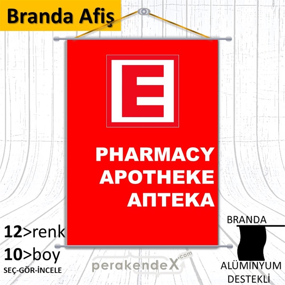Pharmacy, Apotheke, Aπteka Yazısı BRANDA POSTER,  AFİŞ -dikdörtgen,tek yön baskıbranda poster,  afiş