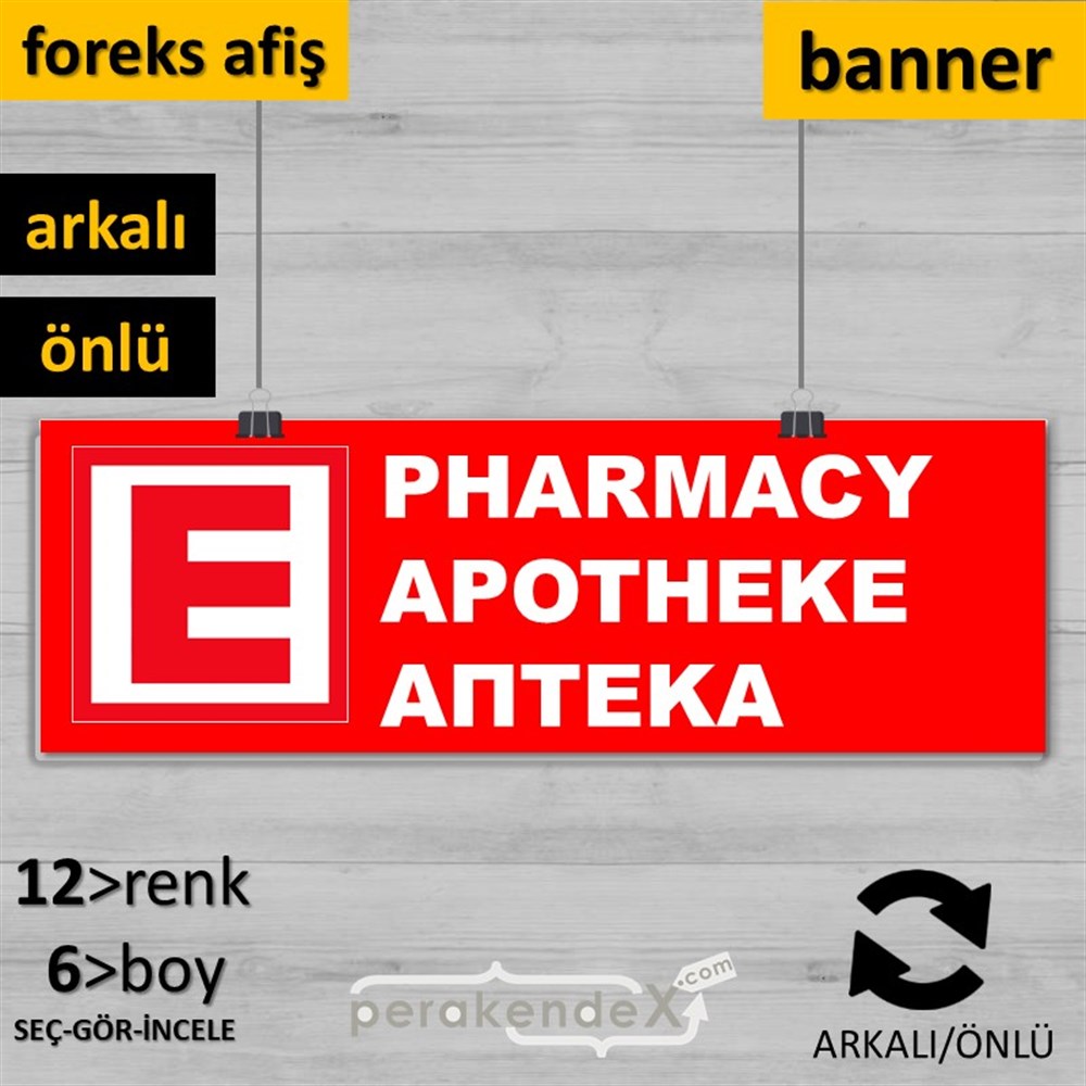 Pharmacy, Apotheke, Aπteka Yazısı SERT PLASTİK POSTER,  AFİŞ (BANNER) -dikdörtgen,çift yön baskısert plastik poster,  afiş
