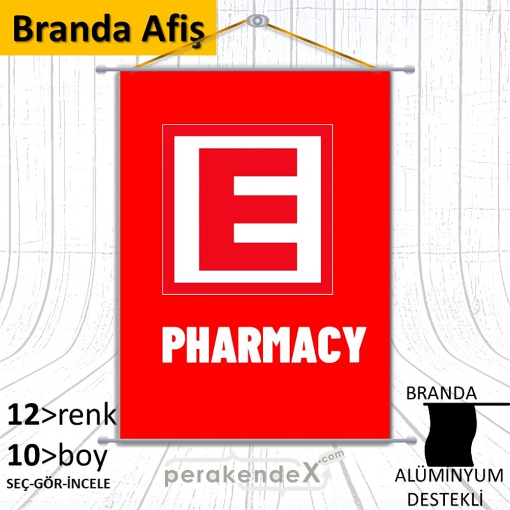Pharmacy Yazısı BRANDA POSTER,  AFİŞ -dikdörtgen,tek yön baskıbranda poster,  afiş