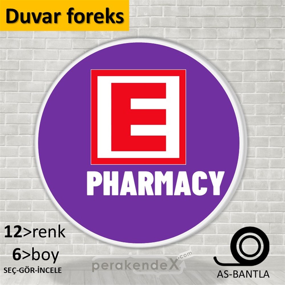 Pharmacy Yazısı SERT PLASTİK POSTER,  AFİŞ -oval,tek yön baskısert plastik poster,  afiş