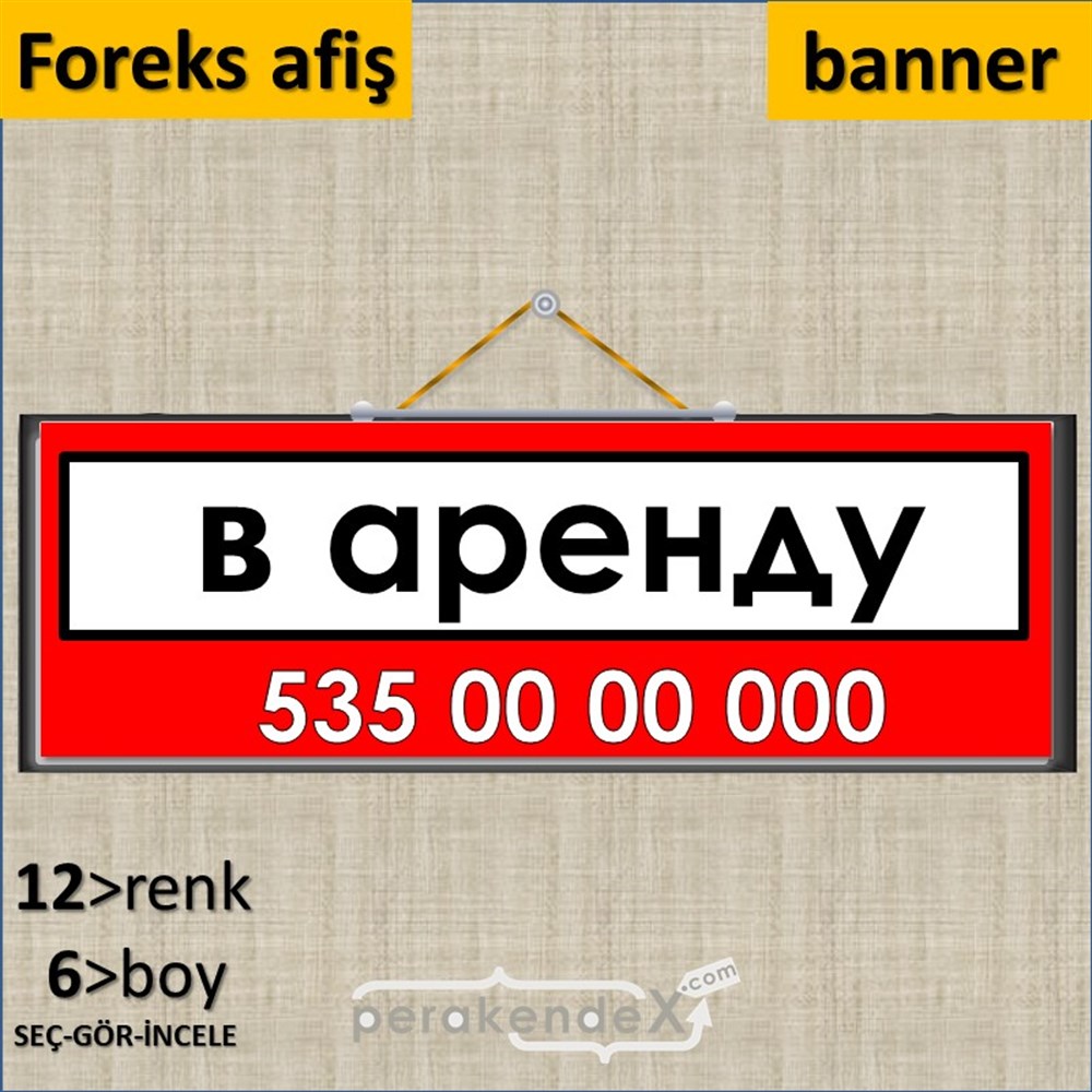 Rusça Kiralık Yazısı 005 SERT PLASTİK POSTER,  AFİŞ (BANNER) -dikdörtgen,tek yön baskısert plastik poster,  afiş