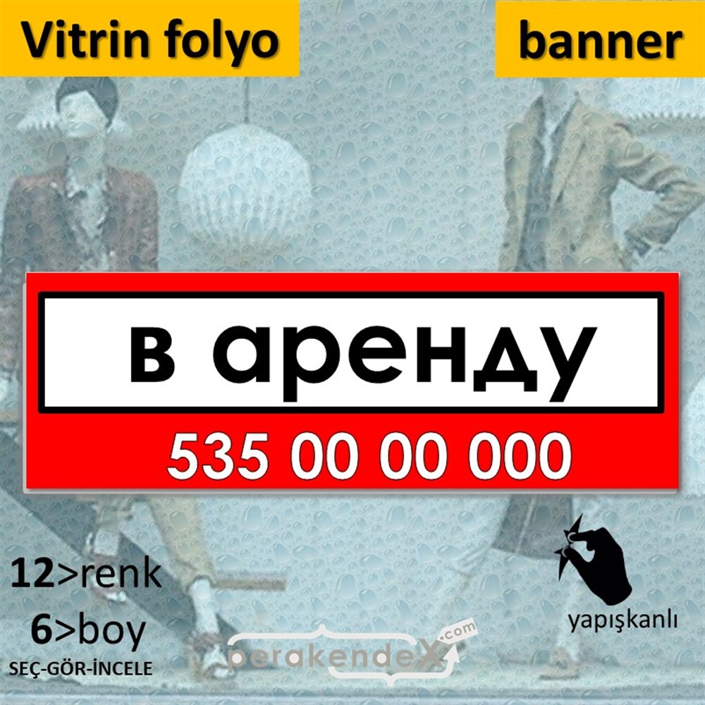 Rusça Kiralık Yazısı 005 VİTRİN, CAM FOLYO,  VİNİL (BANNER) -dikdörtgen,tek yön baskıvitrin - cam folyo,  vinil