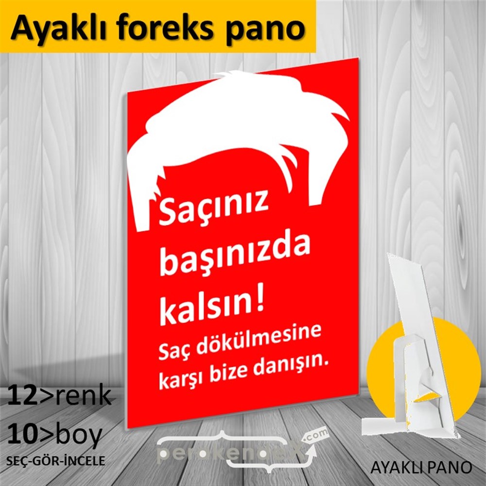 Saçınız Başınızda Kalsın Yazısı KARTON AYAKLI POSTER,  PANO -dikdörtgen,tek yön baskıkarton ayaklı poster,  pano