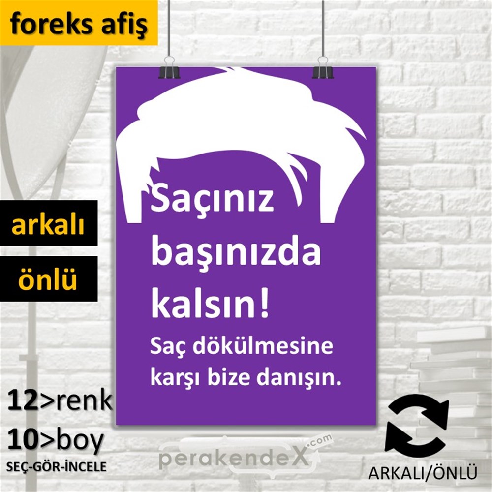 Saçınız Başınızda Kalsın Yazısı SERT PLASTİK POSTER,  AFİŞ -dikdörtgen,çift yön baskısert plastik poster,  afiş