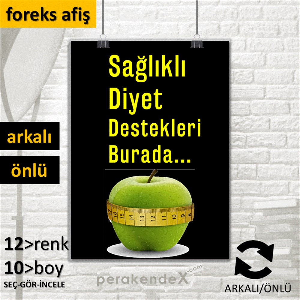 Sağlıklı Diyet Destekleri Burada SERT PLASTİK POSTER,  AFİŞ -dikdörtgen,çift yön baskı