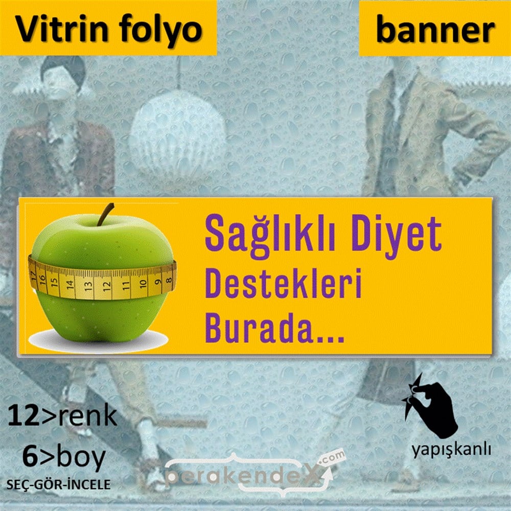Sağlıklı Diyet Destekleri Burada VİTRİN, CAM FOLYO,  VİNİL (BANNER) -dikdörtgen,tek yön baskı