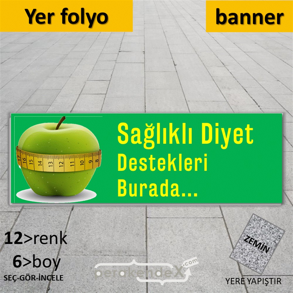 Sağlıklı Diyet Destekleri Burada YER - ZEMİN FOLYO,  VİNİL (BANNER) -dikdörtgen,tek yön baskı