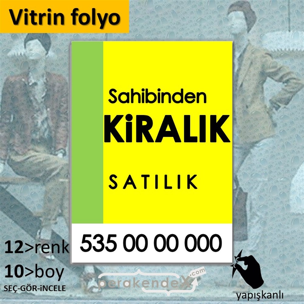 Sahibinden Kiralık & Satılık Yazısı 006 VİTRİN - CAM FOLYO,  VİNİL -dikdörtgen,tek yön baskıvitrin - cam folyo,  vinil
