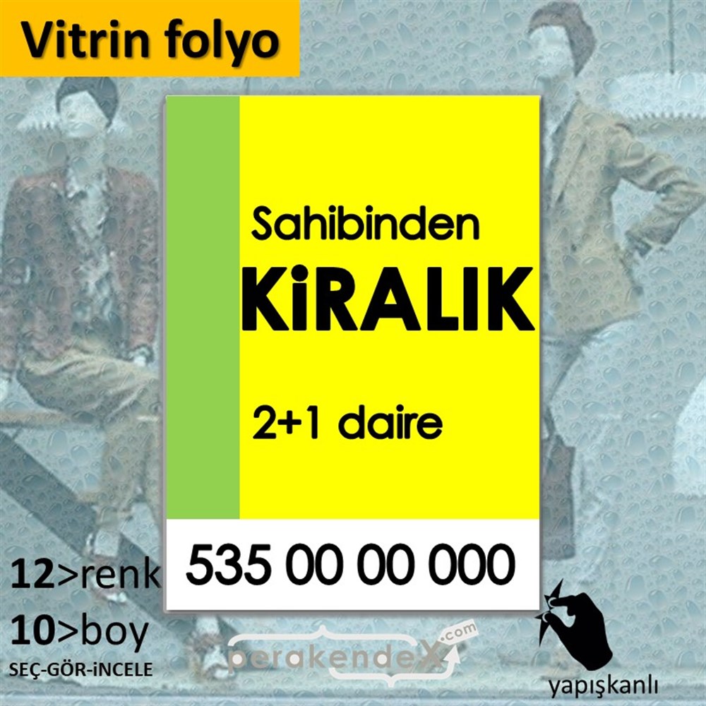 Sahibinden Kiralık Yazısı 006 VİTRİN - CAM FOLYO,  VİNİL -dikdörtgen,tek yön baskıvitrin - cam folyo,  vinil