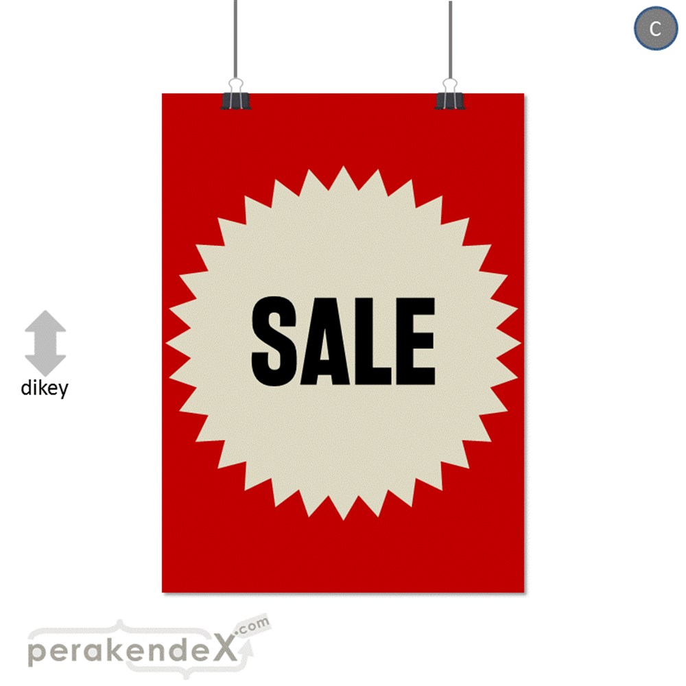 sale * SERT PLASTİK POSTER -dikdörtgen,tek yön baskı