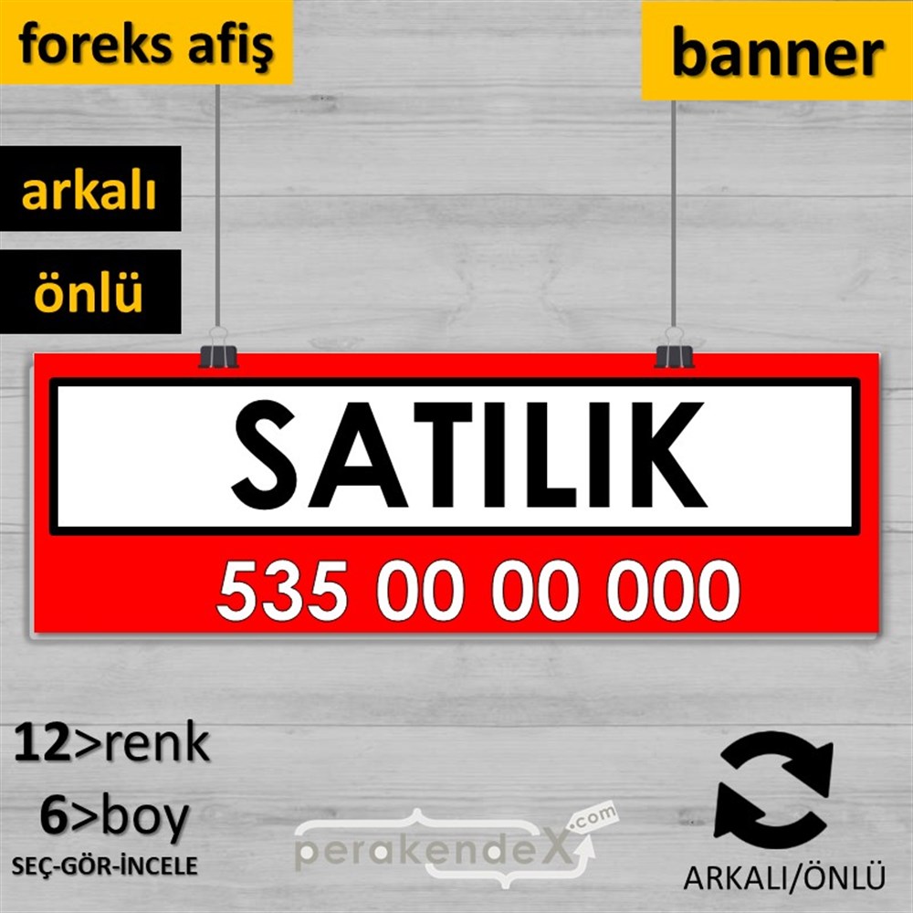 Satılık Yazısı 005 SERT PLASTİK POSTER,  AFİŞ (BANNER) -dikdörtgen,çift yön baskısert plastik poster,  afiş