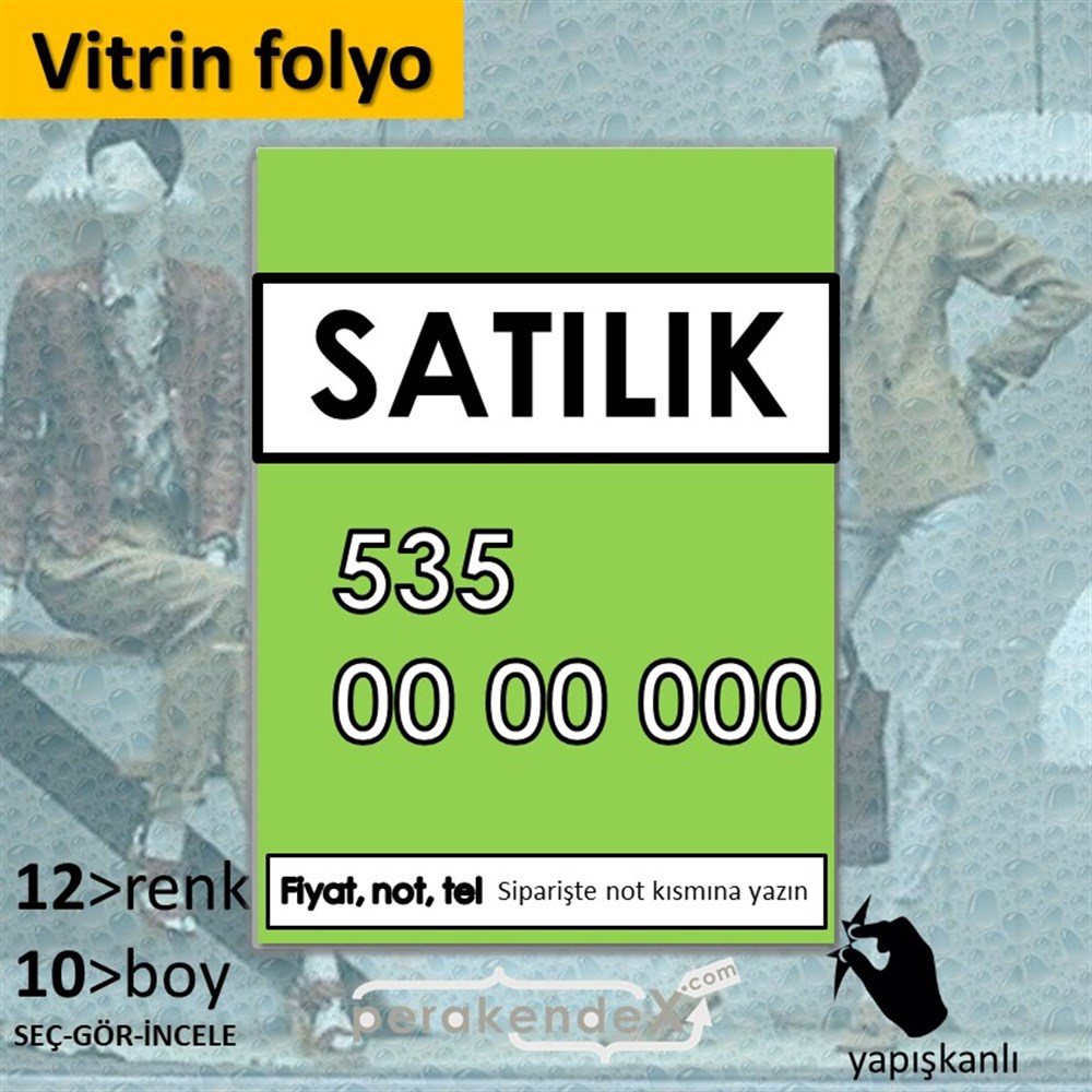 Satılık Yazısı 005 VİTRİN - CAM FOLYO,  VİNİL -dikdörtgen,tek yön baskıvitrin - cam folyo,  vinil