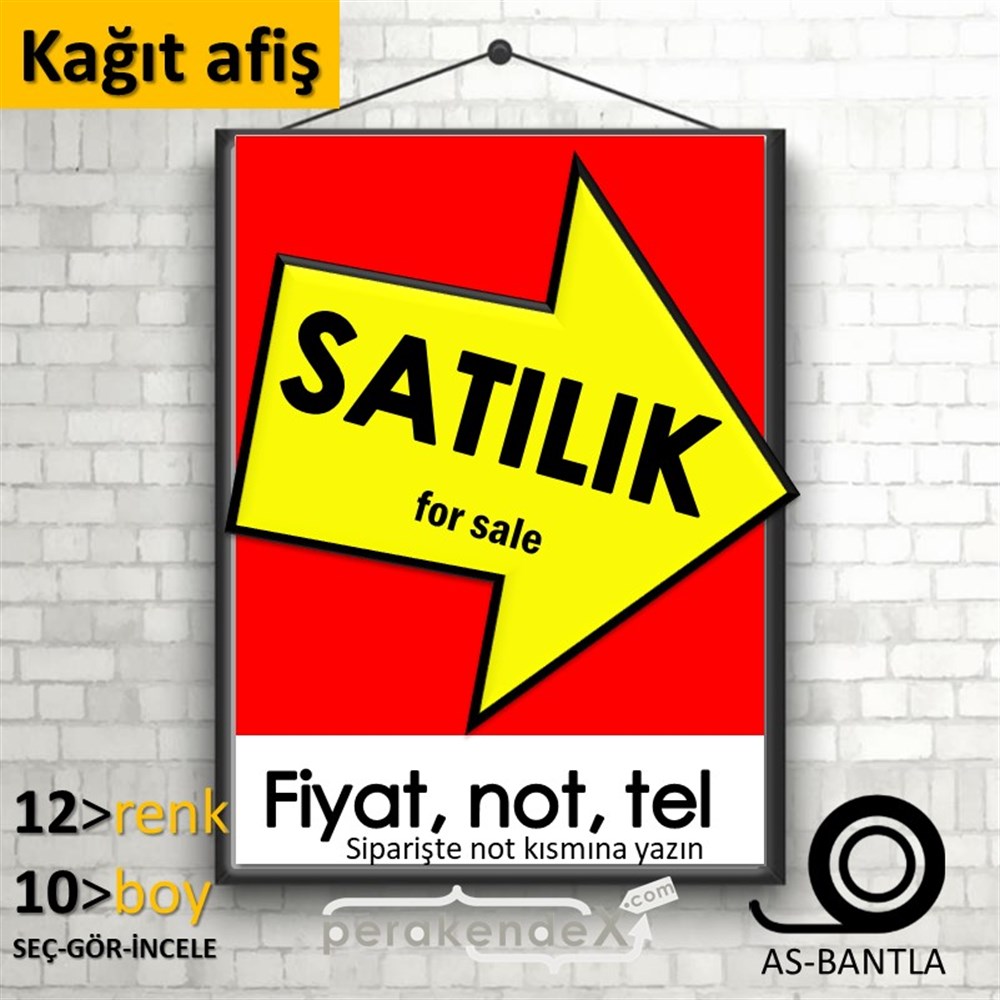Satılık Yazısı 007 KAĞIT POSTER,  AFİŞ -dikdörtgen,tek yön baskıkağıt poster,  afiş