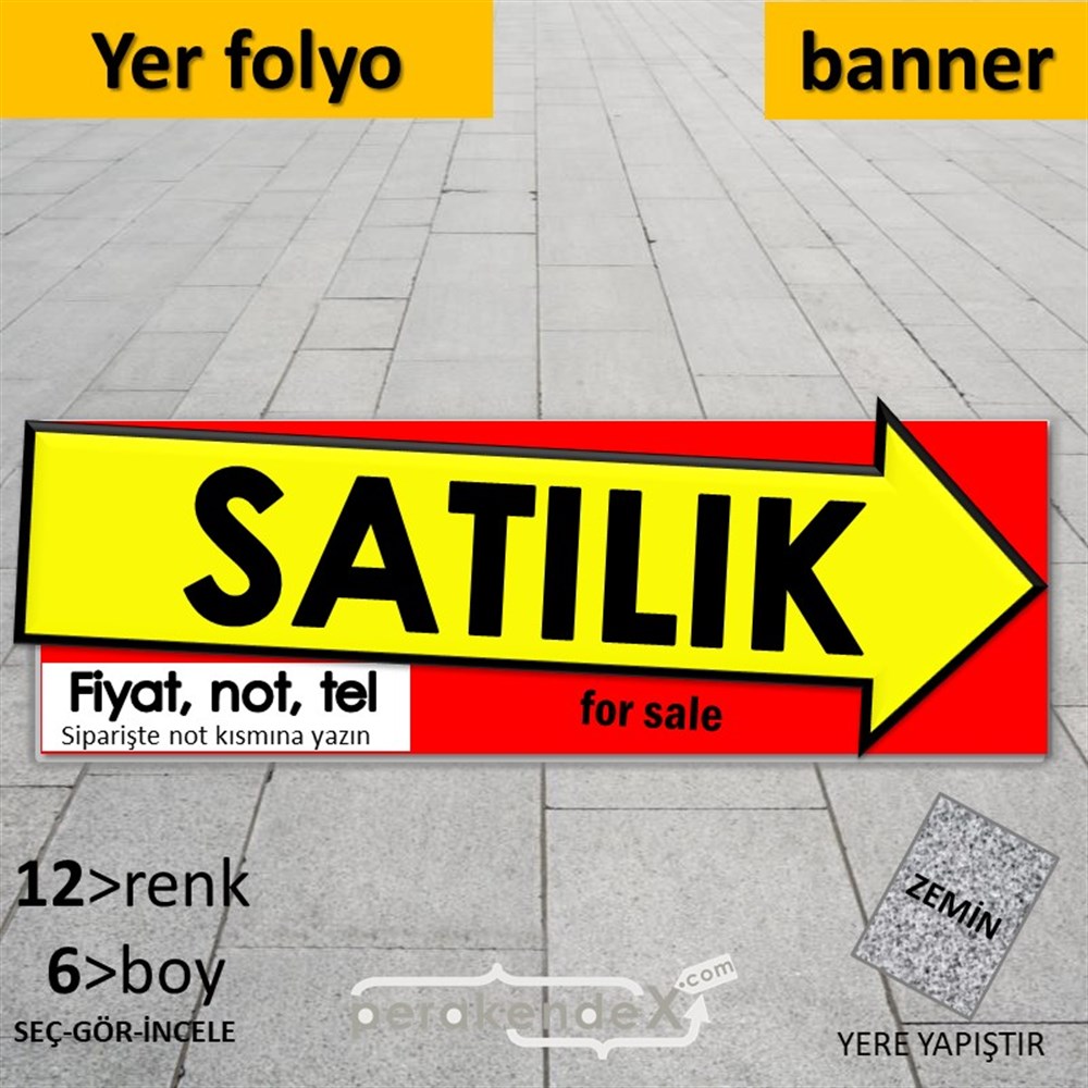 Satılık Yazısı 007 YER - ZEMİN FOLYO,  VİNİL (BANNER) -dikdörtgen,tek yön baskıyer - zemin folyo,  vinil