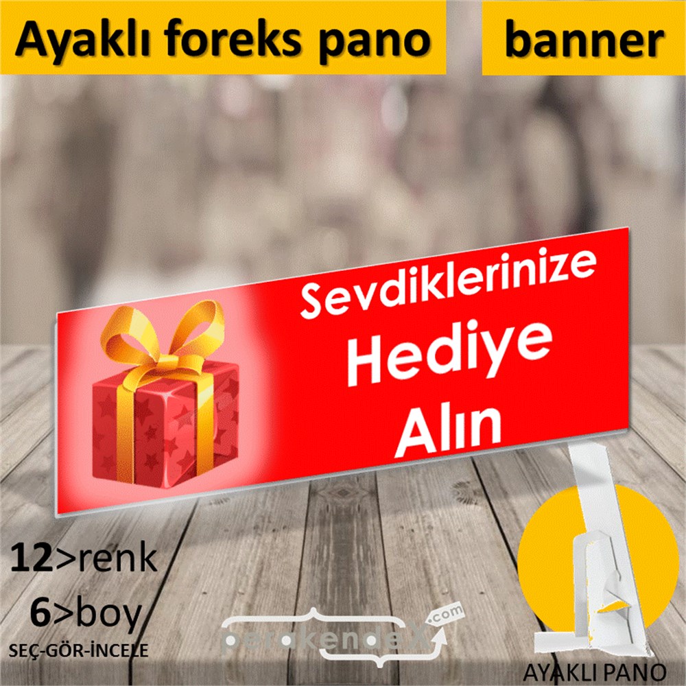 Sevdiklerinize Hediye Alın KARTON AYAKLI POSTER,  PANO (BANNER) -dikdörtgen,tek yön baskı