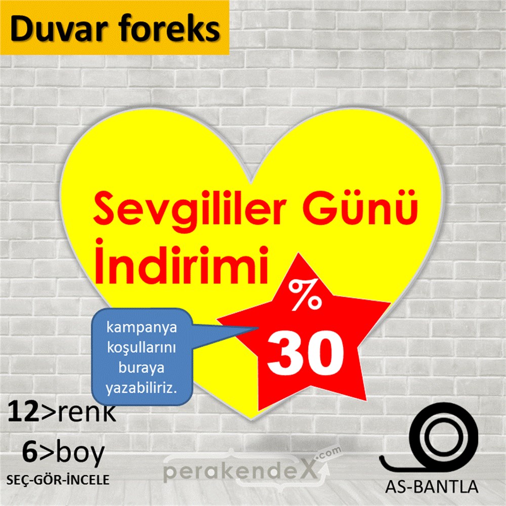 Sevgililer Günü İndirimi SERT PLASTİK POSTER,  AFİŞ -Kalp,tek yön baskı