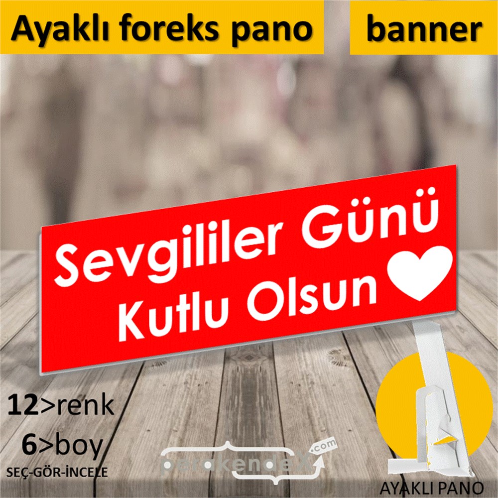 sevgililer günü kutlu olsun  KARTON AYAKLI POSTER,  PANO (BANNER) -dikdörtgen,tek yön baskı