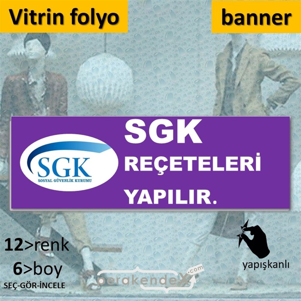 Sgk Reçeteleri Yapılır. VİTRİN, CAM FOLYO,  VİNİL (BANNER) -dikdörtgen,tek yön baskıvitrin - cam folyo,  vinil