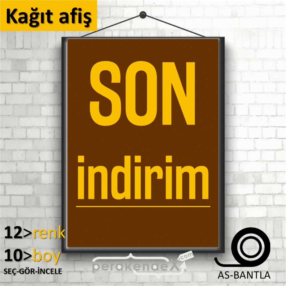 son indirim  KAĞIT POSTER,  AFİŞ -dikdörtgen,tek yön baskı