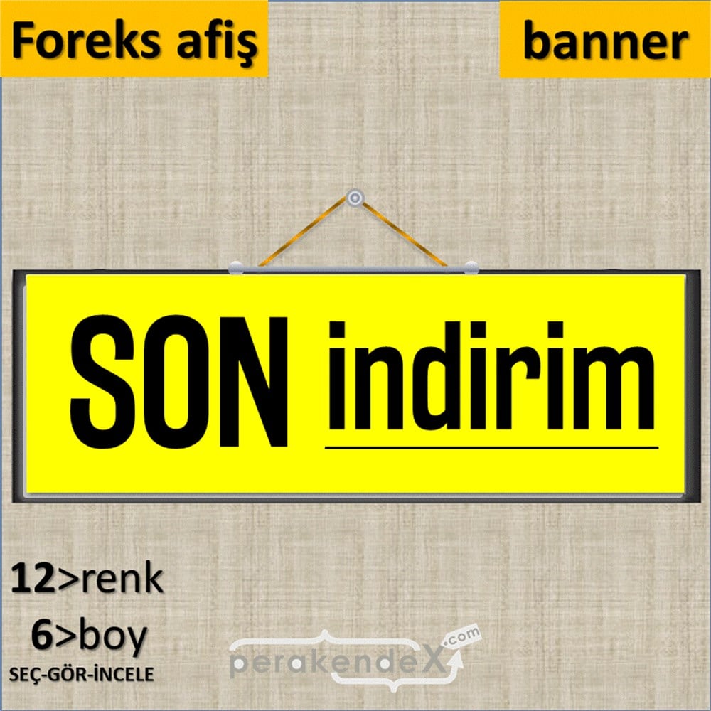son indirim  SERT PLASTİK POSTER,  AFİŞ (BANNER) -dikdörtgen,tek yön baskı