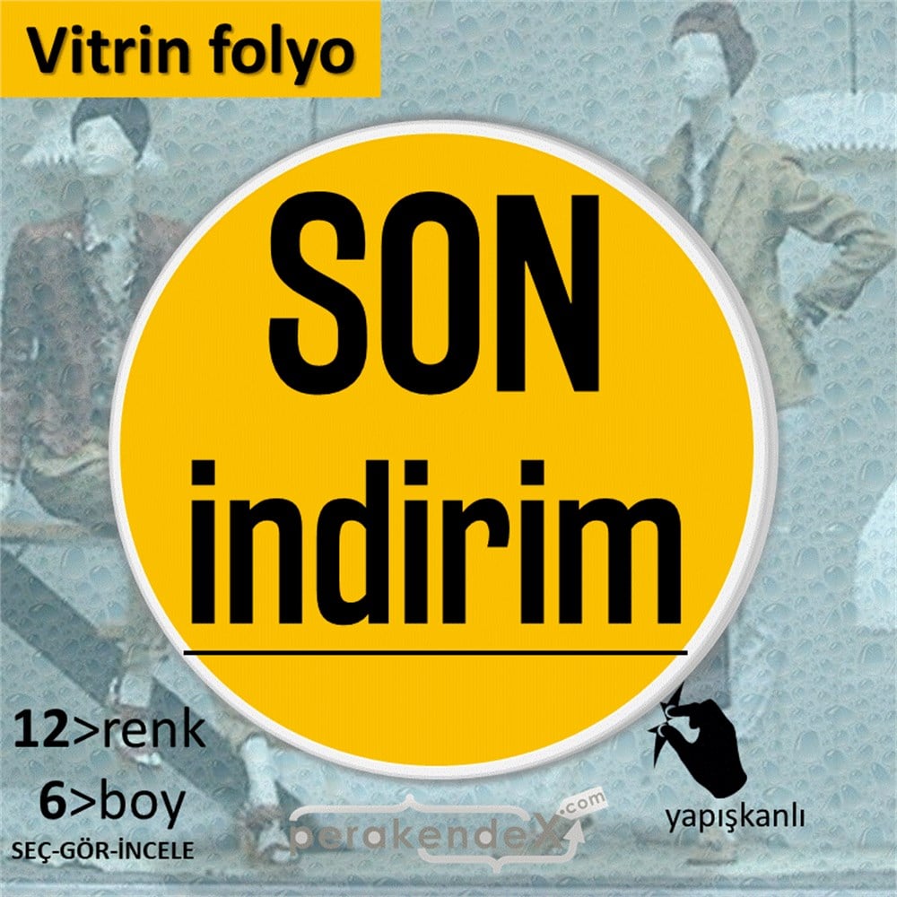 son indirim  VİTRİN - CAM FOLYO,  VİNİL -oval,tek yön baskı