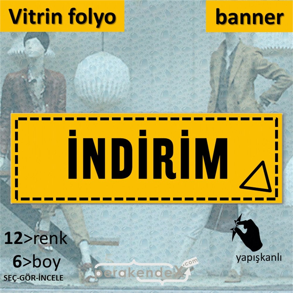 standart indirim CAMA YAPIŞAN FOLYO BANNER -dikdörtgen,tek yön baskı