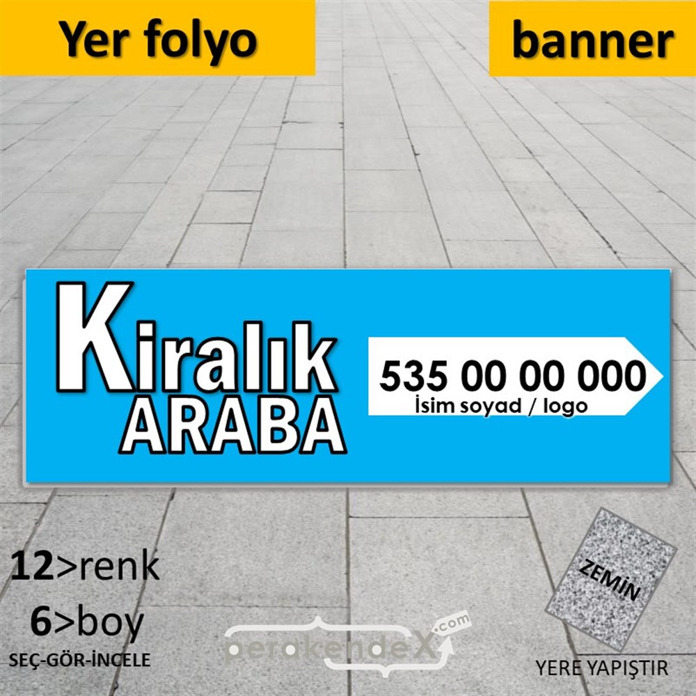Tr İngilizce Kiralık Araba Yazısı 008 YER - ZEMİN FOLYO,  VİNİL (BANNER) -dikdörtgen,tek yön baskıyer - zemin folyo,  vinil