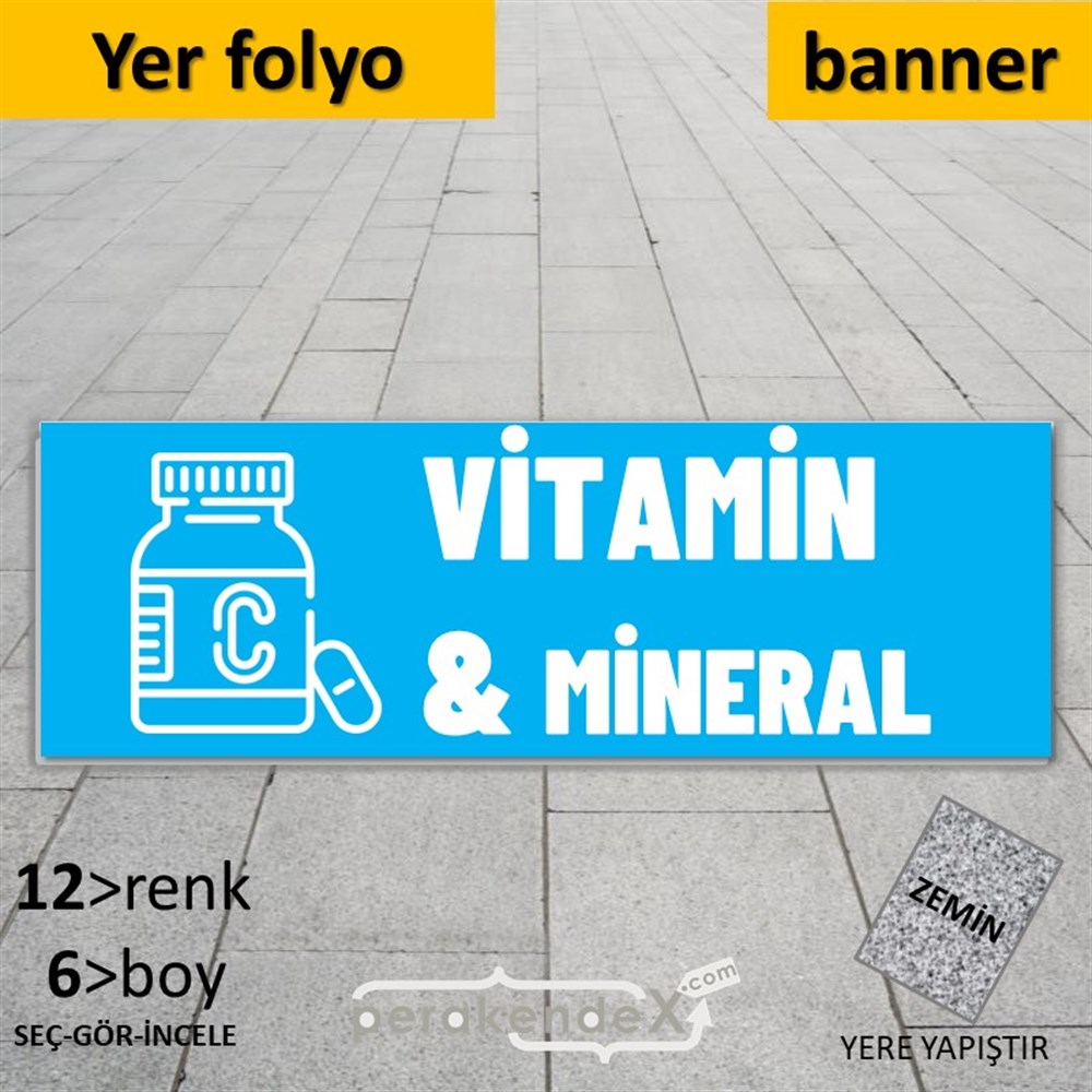Vitamin Ve Mineral Yazısı YER - ZEMİN FOLYO,  VİNİL (BANNER) -dikdörtgen,tek yön baskıyer - zemin folyo,  vinil