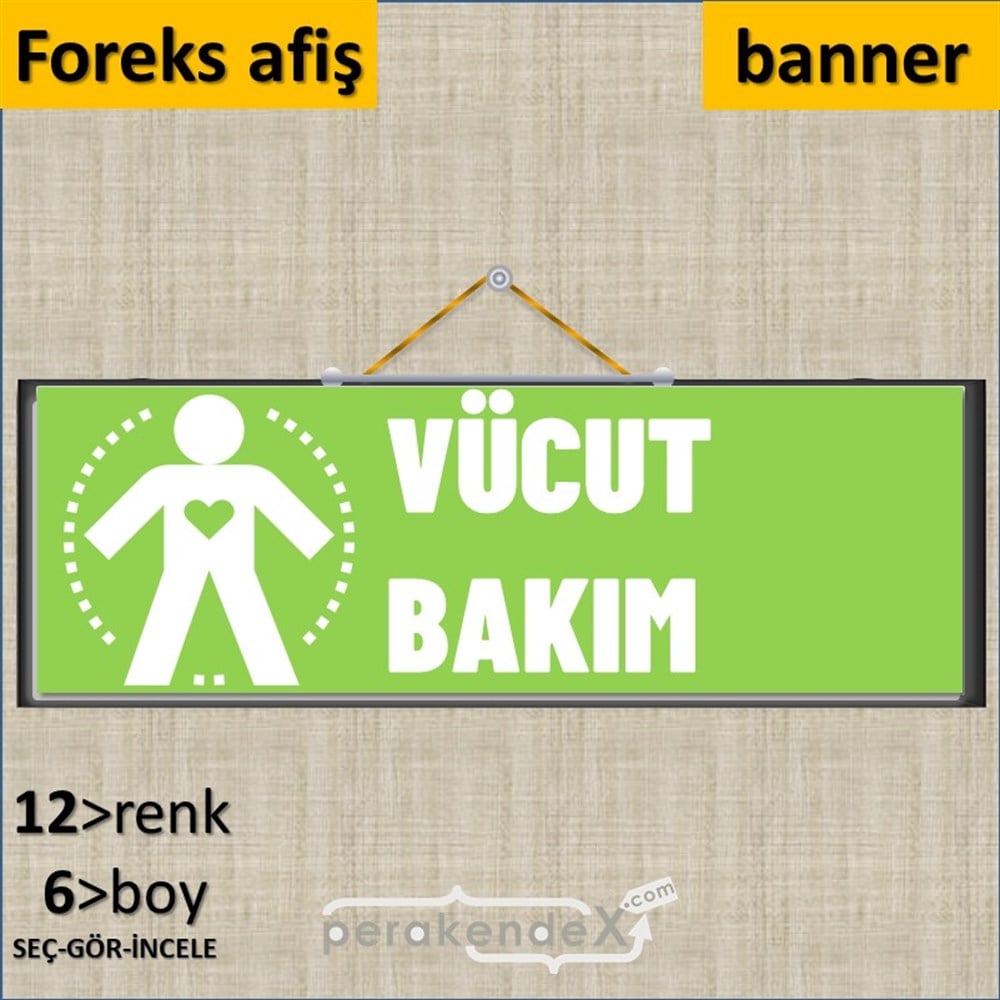 Vücut Bakım Ürün Yazısı SERT PLASTİK POSTER,  AFİŞ (BANNER) -dikdörtgen,tek yön baskısert plastik poster,  afiş