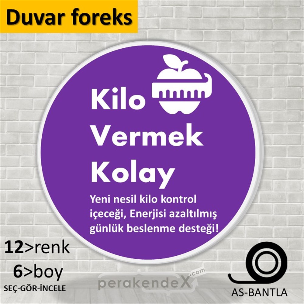 Yeni Nesil Kilo Kontrol Yazısı SERT PLASTİK POSTER,  AFİŞ -oval,tek yön baskısert plastik poster,  afiş