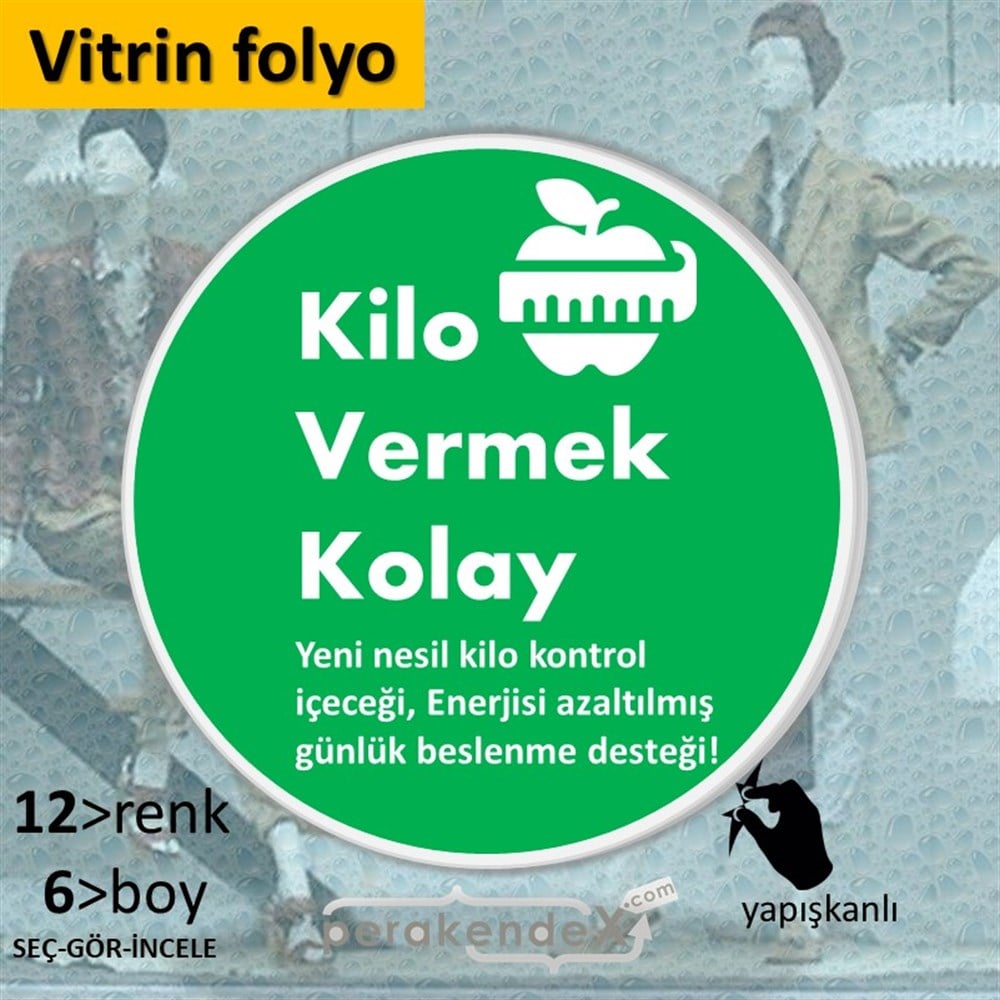 Yeni Nesil Kilo Kontrol Yazısı VİTRİN - CAM FOLYO,  VİNİL -oval,tek yön baskıvitrin - cam folyo,  vinil