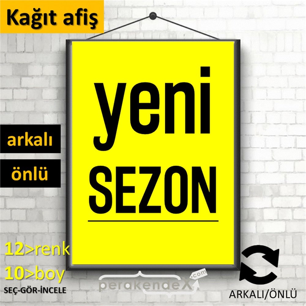 yeni sezon ++ KAĞIT POSTER,  AFİŞ -dikdörtgen,çift yön baskı