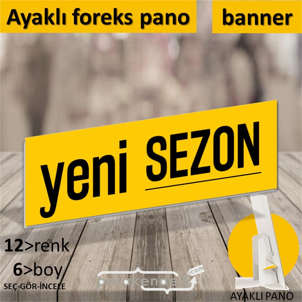 yeni sezon ++ KARTON AYAKLI POSTER,  PANO (BANNER) -dikdörtgen,tek yön baskı