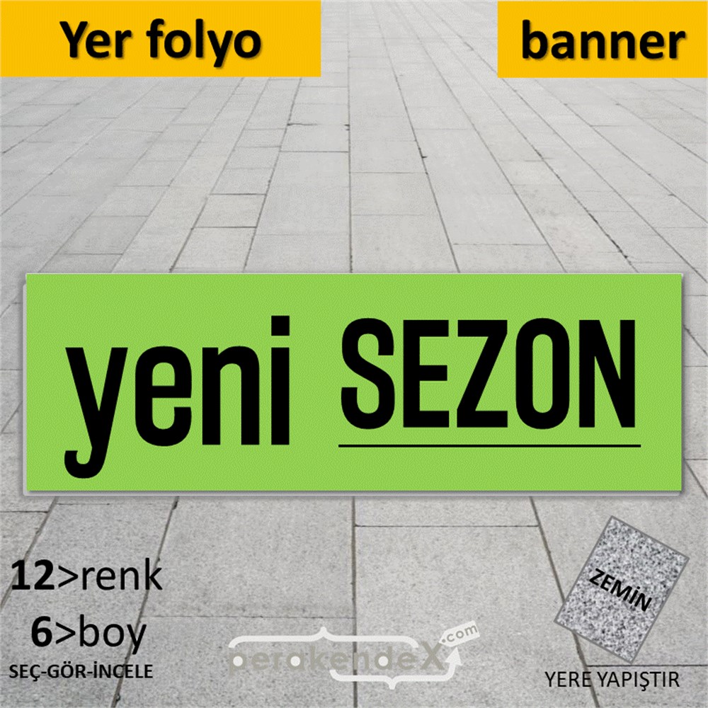 yeni sezon ++ YER - ZEMİN FOLYO,  VİNİL (BANNER) -dikdörtgen,tek yön baskı