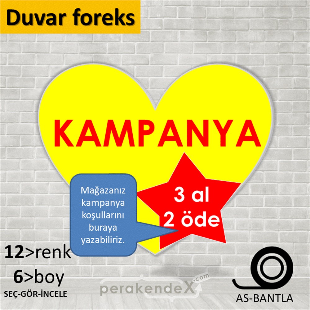 yıldızlı kampanya  SERT PLASTİK POSTER,  AFİŞ -Kalp,tek yön baskı