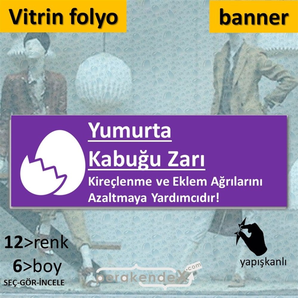 Yumurta Kabuğu Zarı Yazısı VİTRİN, CAM FOLYO,  VİNİL (BANNER) -dikdörtgen,tek yön baskıvitrin - cam folyo,  vinil